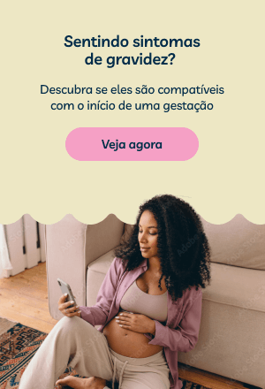 Descubra se os sintomas que você tem podem ser compatíveis com uma gravidez.